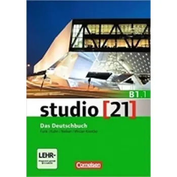 Německý jazyk Studio 21 B1.1 Das Deutschbuch: Kurs- und Übungsbuch mit DVD-ROM - Kolektiv Autorů