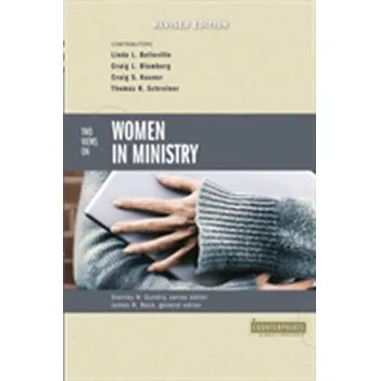 Two Views on Women in Ministry