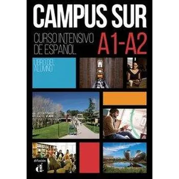 Španělský jazyk Campus Sur A1-A2. Libro del alumno + MP3 descargables