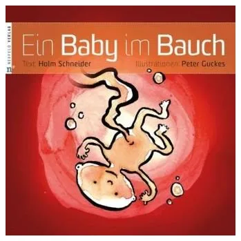 První čtění Ein Baby im Bauch - Schneider, Holm