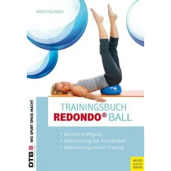 Trainingsbuch Redondo Ball - Kracht, Inge