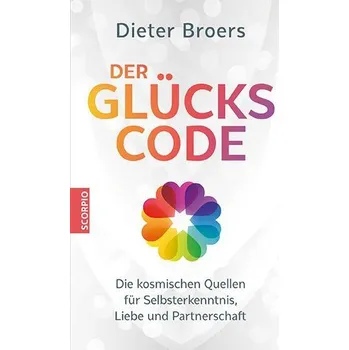 Osobní rozvoj Der Glückscode - Broers, Dieter
