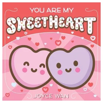 You Are My Sweetheart - Wan, Joyce