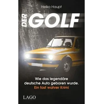 Literární biografie Der Golf - Haupt, Heiko
