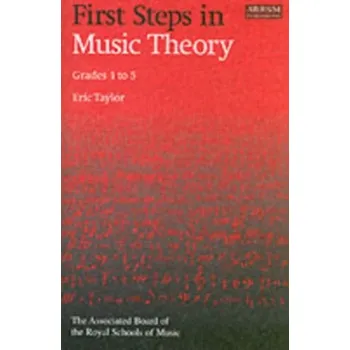 First Steps in Music Theory - Taylor, Eric