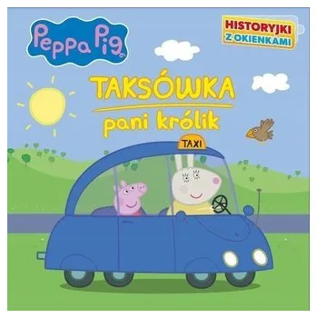 Pohádka Świnka Peppa. Historyjki z okienkami. Taksówka... - praca zbiorowa