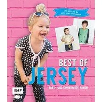 Best of Jersey - Baby- und Kindermode nähen
