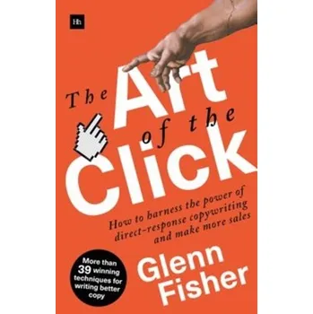The Art of the Click - Fisher, Glenn