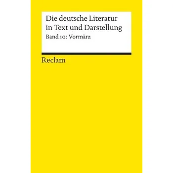Die deutsche Literatur in Text und Darstellung. Tl.10 - Vaßen, Florian