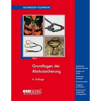 Grundlagen der Absturzsicherung - Werft, Wolfgang