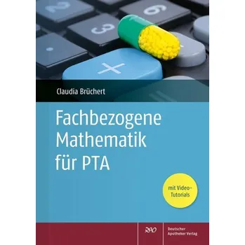 Fachbezogene Mathematik für PTA - Brüchert, Claudia
