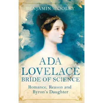 Beletrie pro dospělé The Bride of Science - Woolley, Benjamin