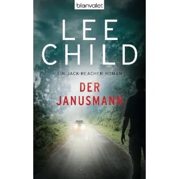 Der Janusmann - Lee Child