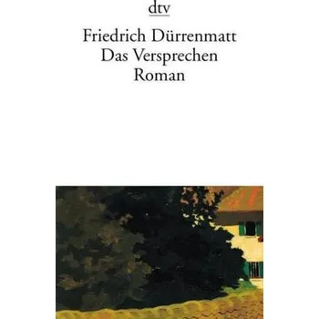 Das Versprechen - Friedrich Dürrenmatt