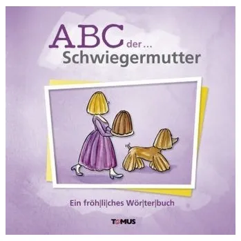 Komiks pro dospělé ABC der . . . Schwiegermutter