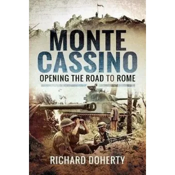 Monte Cassino - Richard Doherty