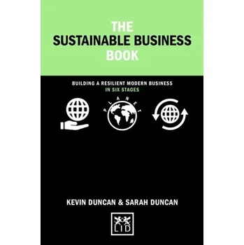 The Sustainable Business Book - Duncan Kevin