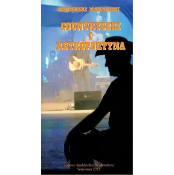 Hudební výchova Countryczki i Retropoetyna - Przegaliński Włodzimierz