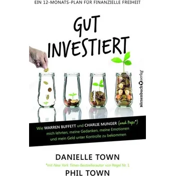 Gut investiert - Town, Danielle