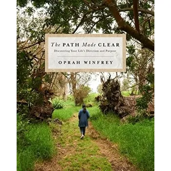 Umění PATH MADE CLEAR - Oprah Winfrey