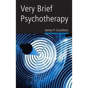 Very Brief Psychotherapy - Davids, James; Gustafson, Erik; Arrington, Sherena