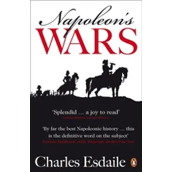 Napoleon's Wars - Esdaile, Charles J.