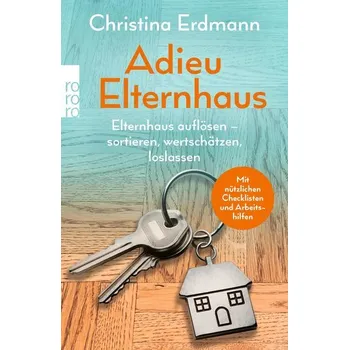 Adieu Elternhaus - Erdmann, Christina M.