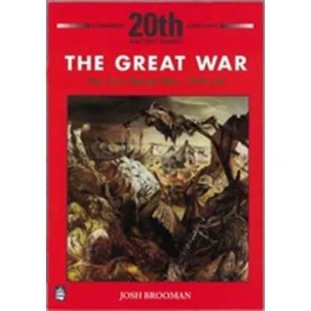 Kniha The Great War: The First World War 1914-18 - Brooman, Josh