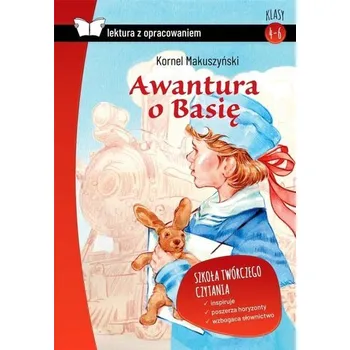 Encyklopedie Awantura o Basię. Z opracowaniem BR - Kornel Makuszyński