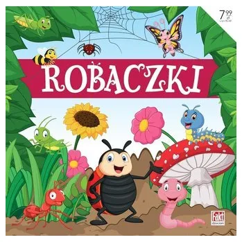 Pohádka Fakt Dzieciom. Robaczki - praca zbiorowa
