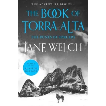 The Runes of Sorcery - Welch, Jane
