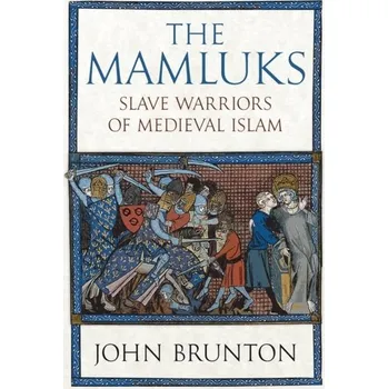 The Mamluks - Rob Ulliam, John Brunton, Marie Dargent