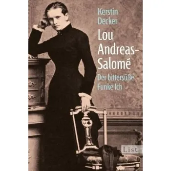 Literární biografie Lou Andreas-Salomé - Decker, Kerstin