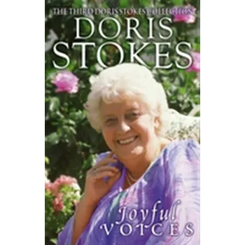Literární biografie Joyful Voices - Stokes, Doris