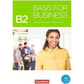 Německý jazyk Basis for Business B2 - Kursbuch mit PagePlayer-App inkl. Audios und Videos - Eilertson, Carole