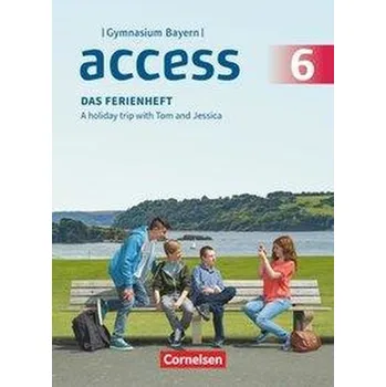 Kniha Access - Bayern - 6. Jahrgangsstufe - Das Ferienheft - Seidl, Jennifer