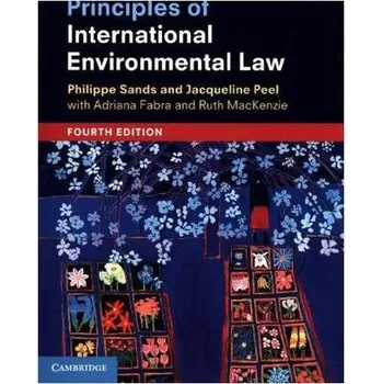 Principles of International Environmental Law - Sands, Philippe