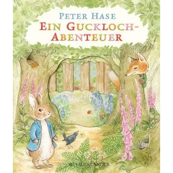 Peter Hase - Ein Guckloch-Abenteuer - Potter, Beatrix