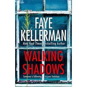 Walking Shadows - Faye Kellerman [EN] (2019, Brožovaná, HarperCollins Publishers)