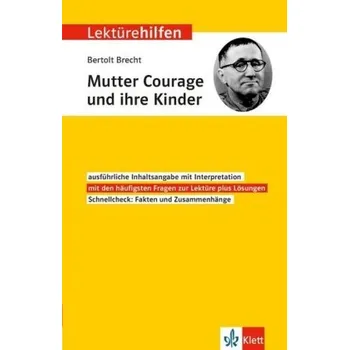 Cizí jazyk Lektürehilfen Bertolt Brecht 'Mutter Courage und ihre Kinder'