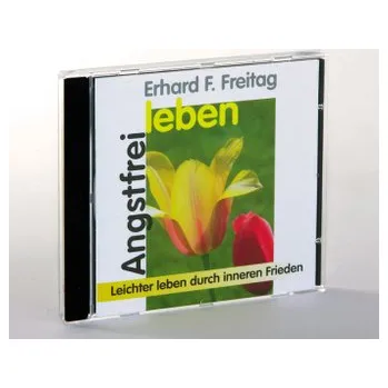 Angstfrei leben, 1 CD-Audio - Erhard F. Freitag