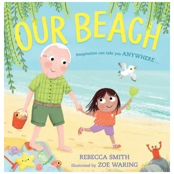 Our Beach - Smith, Rebecca