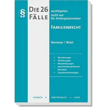 Die 26 wichtigsten Fälle Familienrecht - Hemmer, Karl-Edmund [DE] (2023, Firma, Hemmer-Wuest)