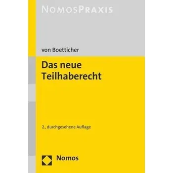 Das neue Teilhaberecht - Boetticher, Arne von [DE] (2020, Brožovaná, Nomos Verlagsges.MBH + Co)