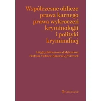 Učebnice Współczesne oblicza prawa karnego - praca zbiorowa