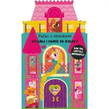 Bystrá hlava Książka i domek do zabawy. Pałac z okienkami - Doyle, Lizzy