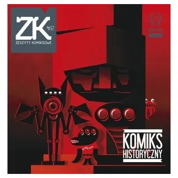 Komiks pro dospělé Zeszyty komiksowe nr 12 Komiks historyczny - praca zbiorowa