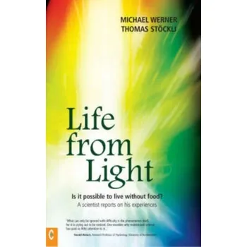 Life from Light - Werner, Michael