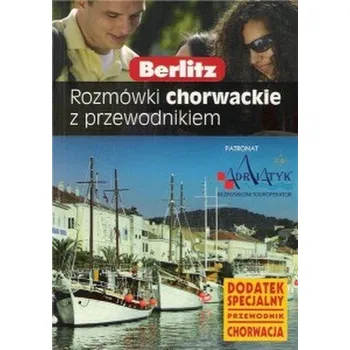 Rozmówki chorwackie z przewodnikiem Berlitz