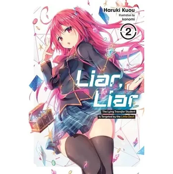 Liar, Liar, Vol. 2 - Kuou, Haruki